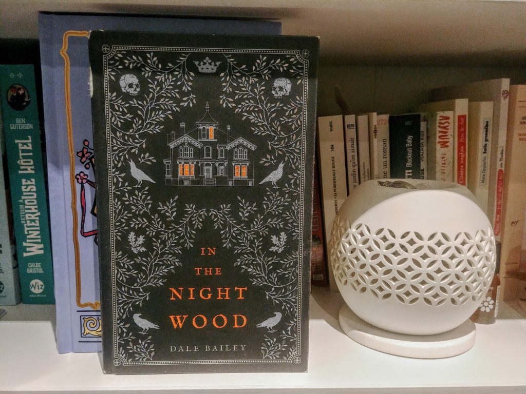 Dale Bailey, In the Night Wood – MylouBook